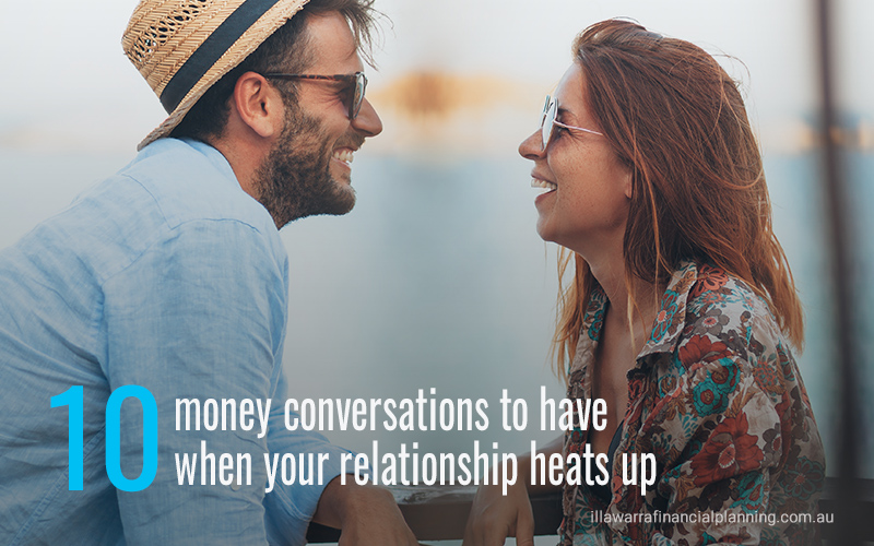 10 money conversations to have when your relationship heats up